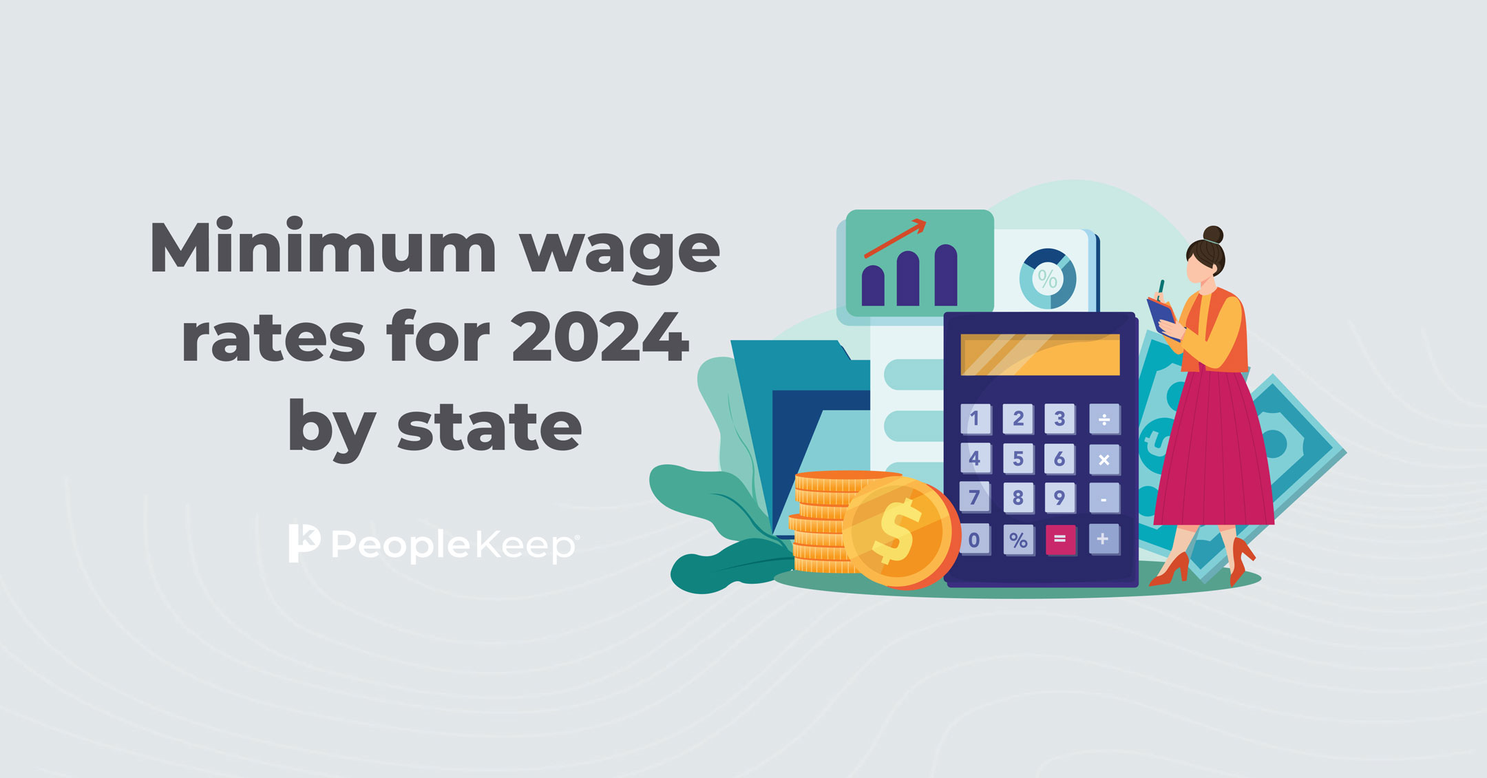 Minimum wage rates for 2024 by state
